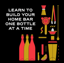 Load image into Gallery viewer, Raising the Bar: A Bottle-by-Bottle Guide to Mixing Masterful Cocktails at Home