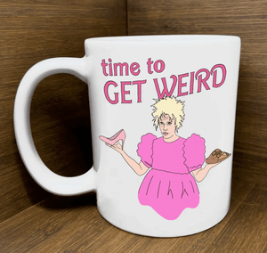 Time to get Weird Mug