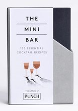 Load image into Gallery viewer, The Mini Bar: 100 Essential Cocktail Recipes
