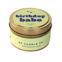 Load image into Gallery viewer, Birthday Babe 4 oz. Just Because Candle Tin
