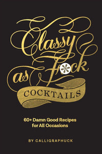 Classy Cocktails Book